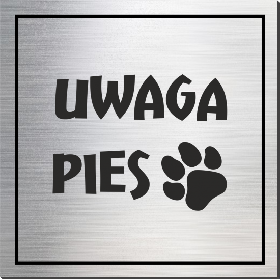 tabliczka Uwaga pies