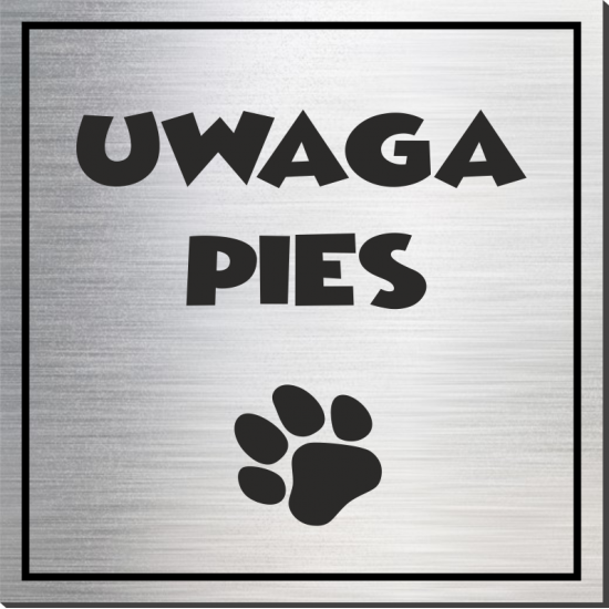 tabliczka Uwaga pies